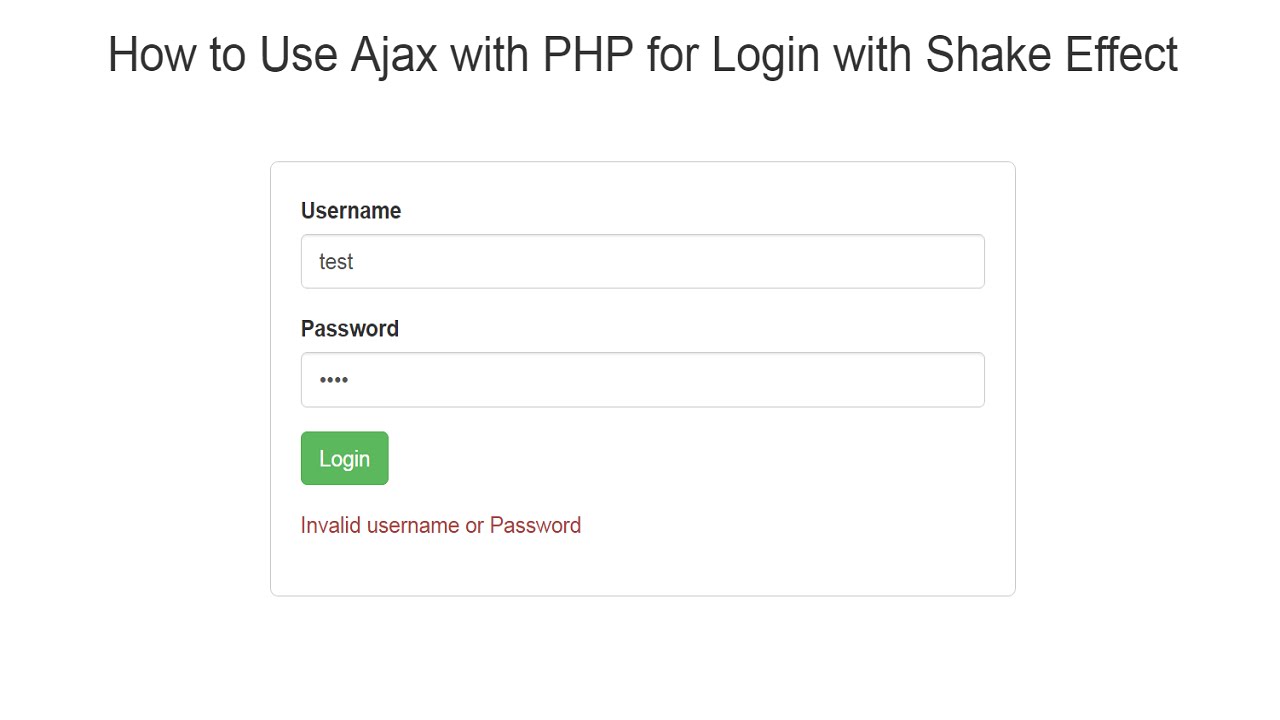 How to Use Ajax with PHP for login with shake effect