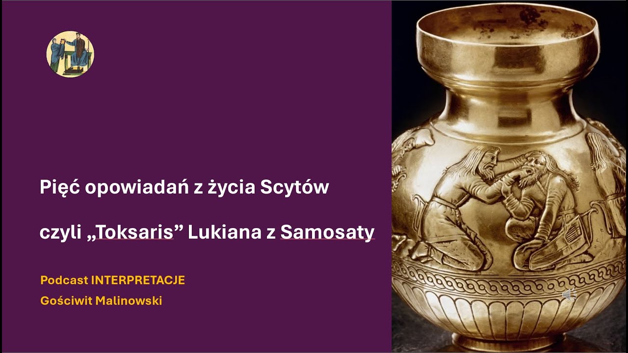 088 Pięć opowiadań z życia Scyt&oacute;w czyli &bdquo;Toksaris&rdquo; Lukiana z Samosaty