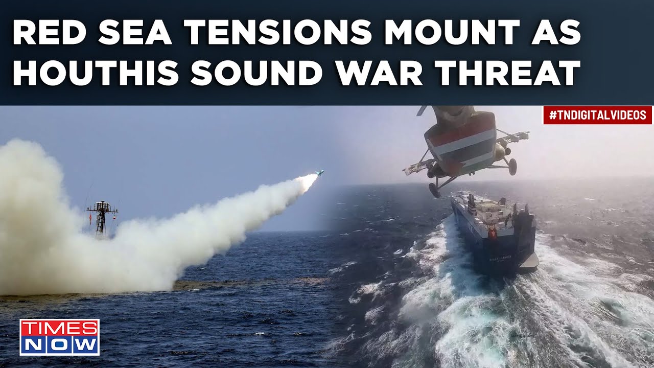 Houthis' War-Cry As Red Sea Burns| Threaten To 'Turn It Into Graveyard' After 10-Nations Join War