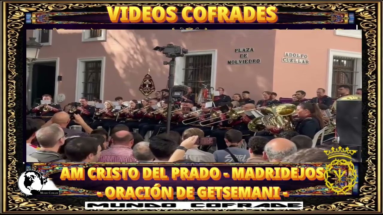 ORACION DE GETSEMANI -AM CRISTO DEL PRADO DE MADRIDEJOS EN EL CERTAMEN DE JESUS DESPOJADO EN SEVILLA