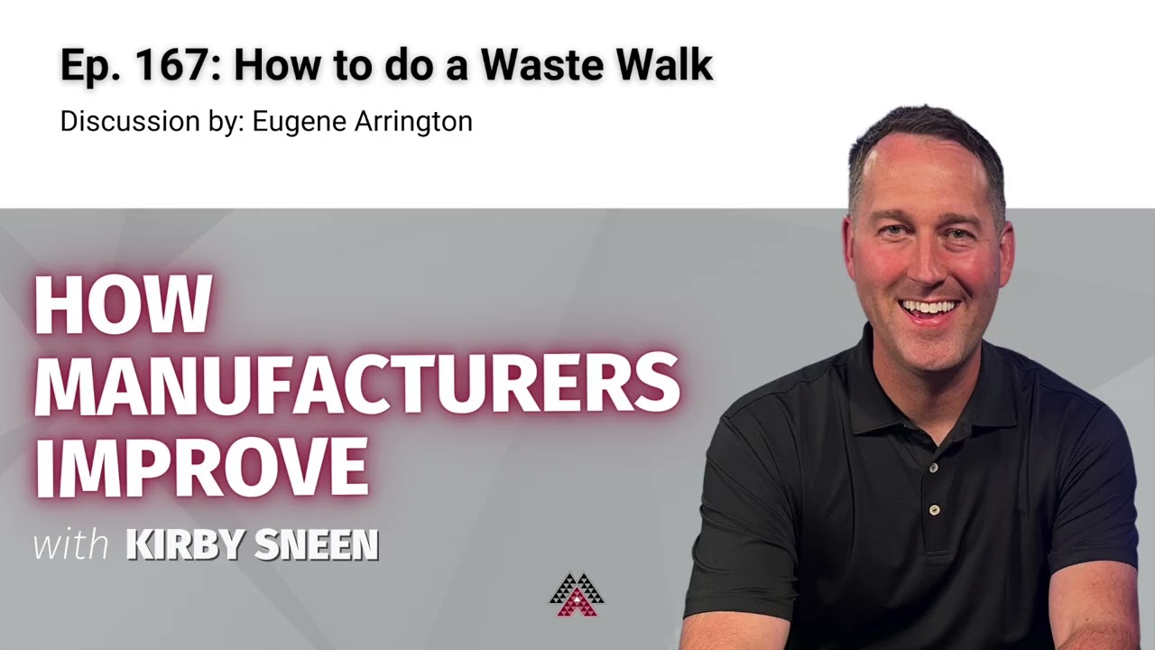 Ep 167: How to do a Waste Walk