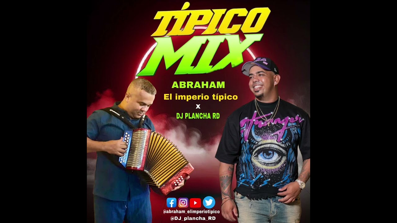 Típico Mix 2026 ❌ Abraham El Imperio Típico RD ❌ DJ Plancha RD VOLUMEN 1 Temas Inéditos 