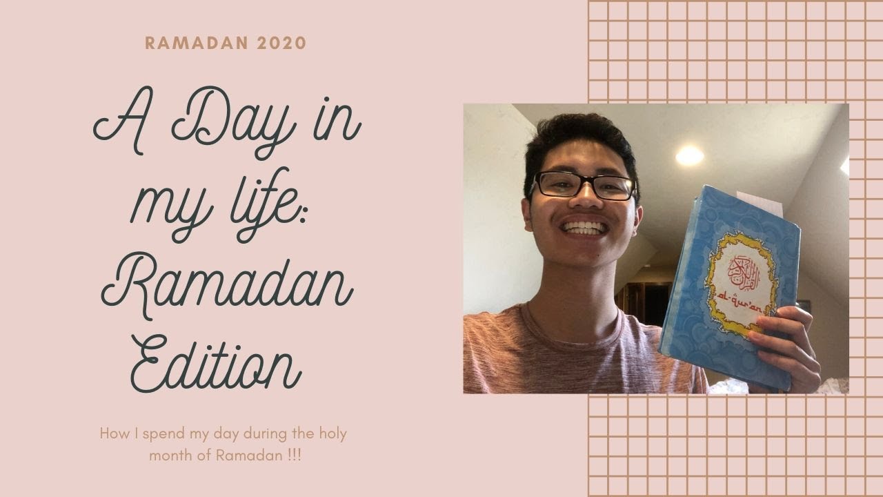RAMADAN 2020 VLOG : A DAY IN MY LIFE !!