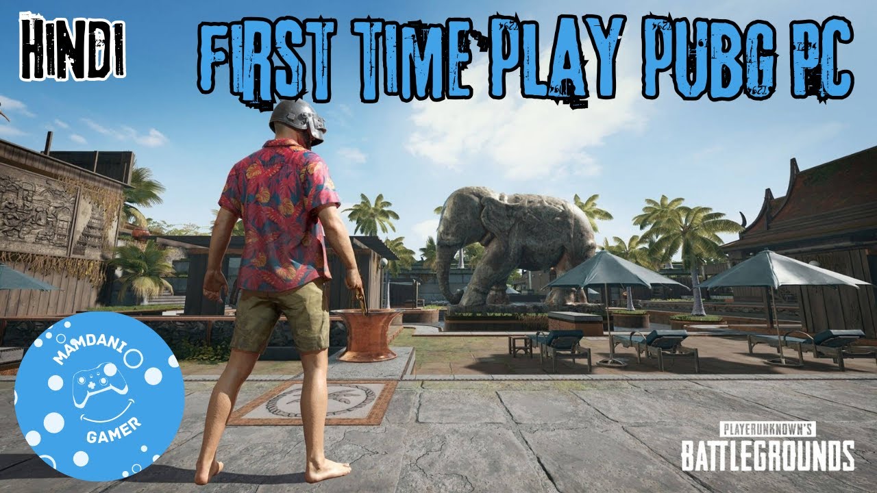 My First PUBG PC Gameplay | Hindi Commentary | Mamdani Gamer