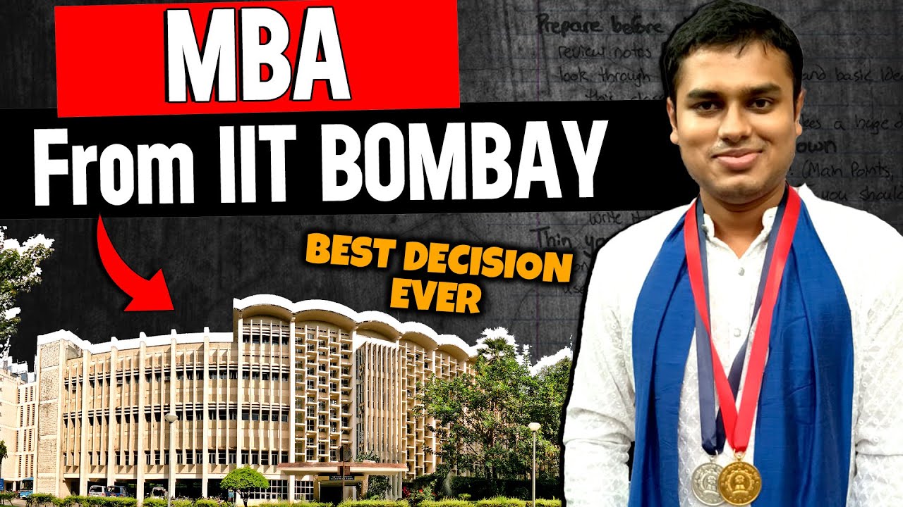SJMSOM | IIT Bombay MBA | Salary, Admission and Campus Life