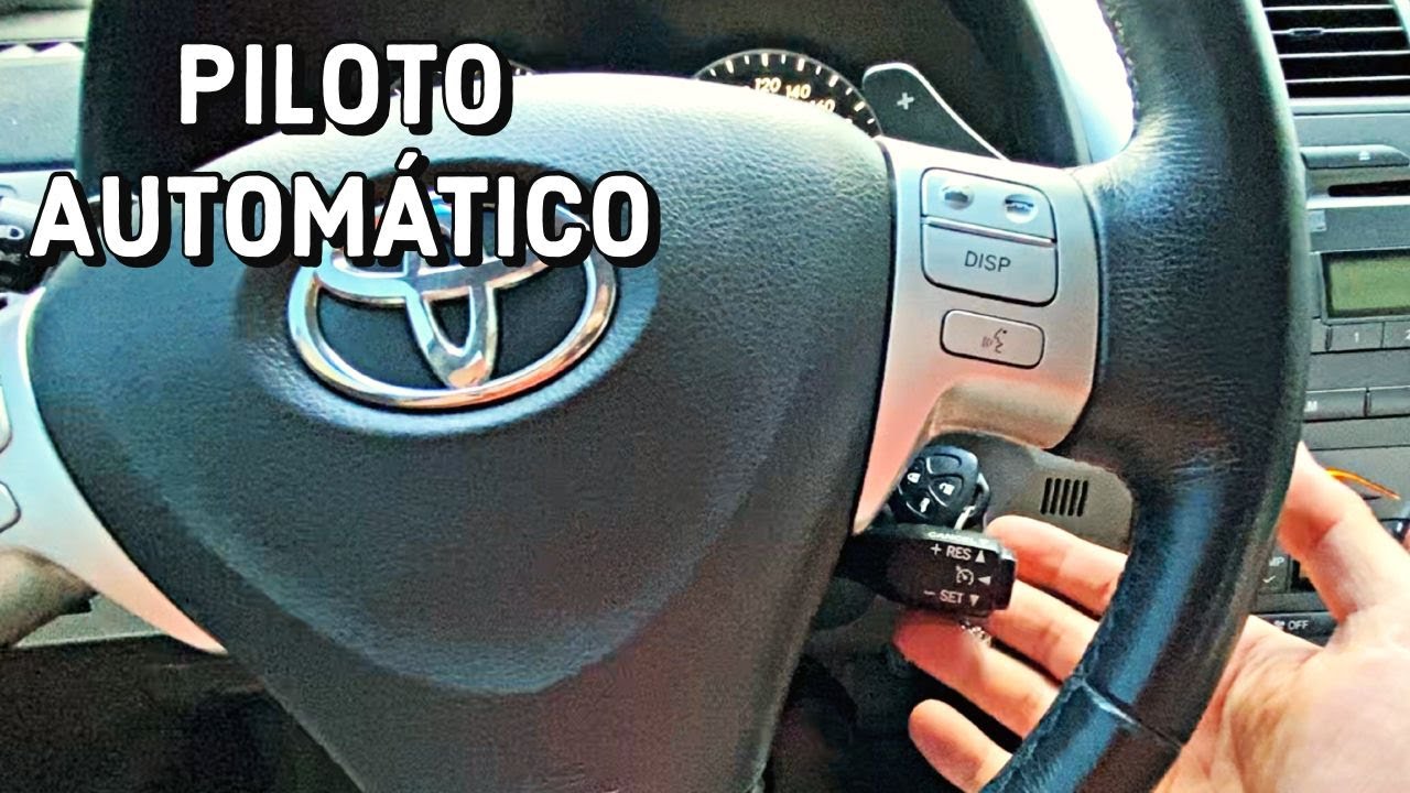COMO USAR O PILOTO AUTOM&Aacute;TICO DO TOYOTA COROLLA / PASSO A PASSO