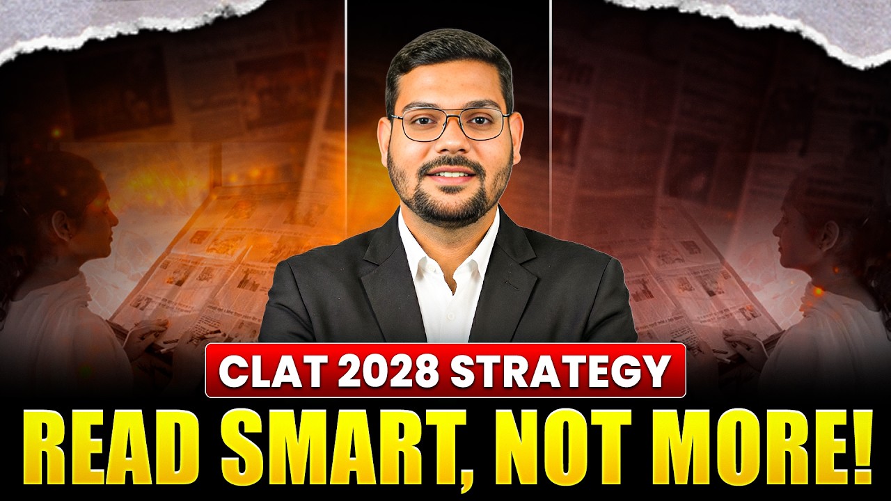 CLAT 2028 Newspaper Strategy | What to Read & Skip? Full Guide for Beginners
