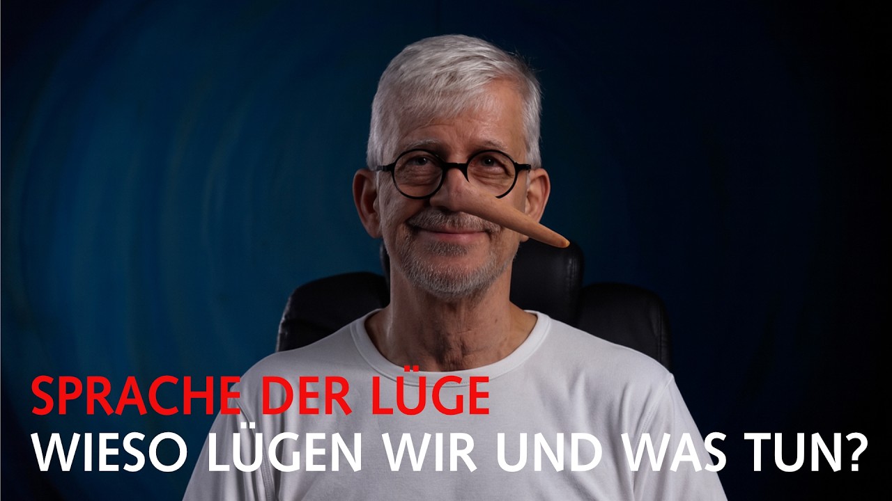 Die Sprache der Lüge — Warum wir lügen und was wir lernen können