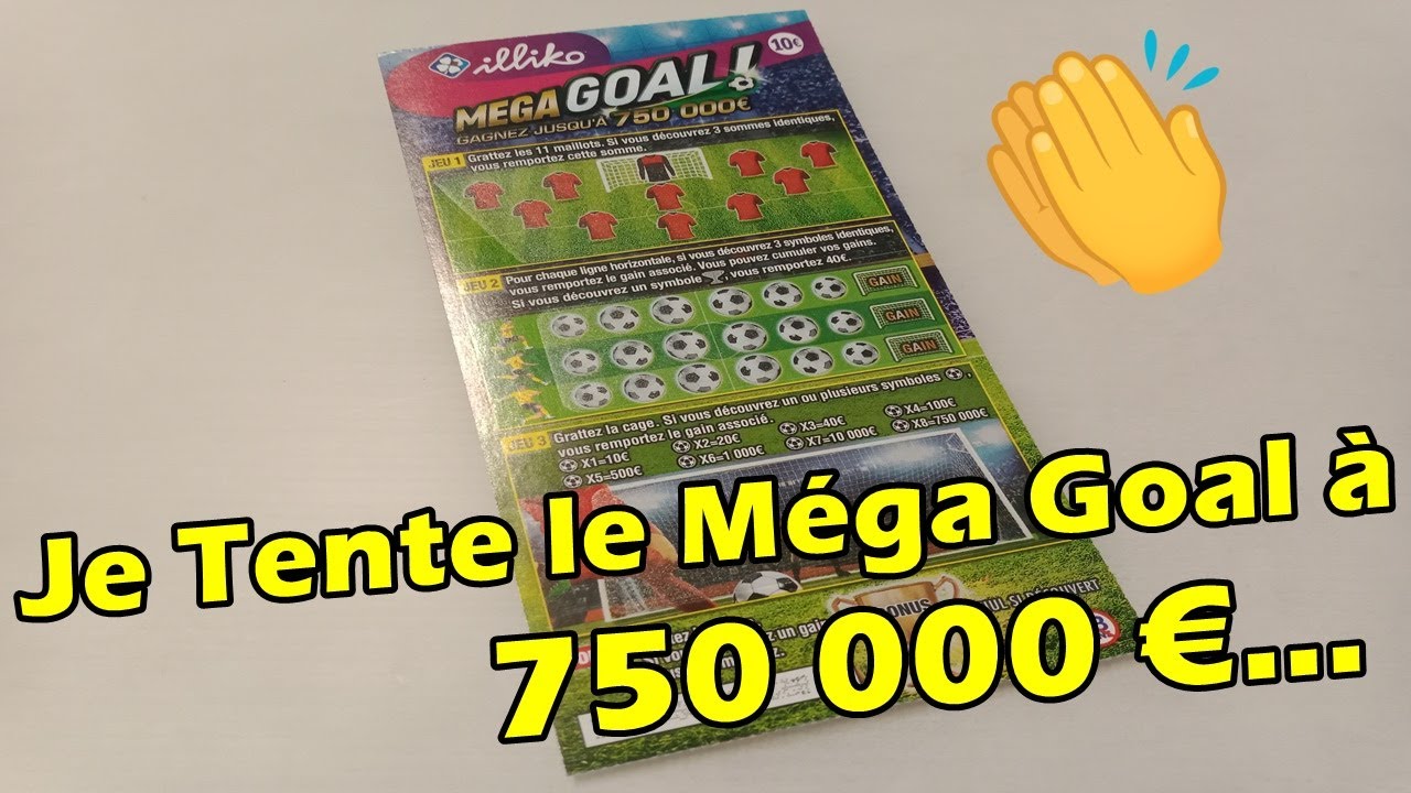 GRATTAGE FDJ🍀  Je Tente le M&eacute;ga Goal &agrave; 750 000 &euro;&hellip;😯👏