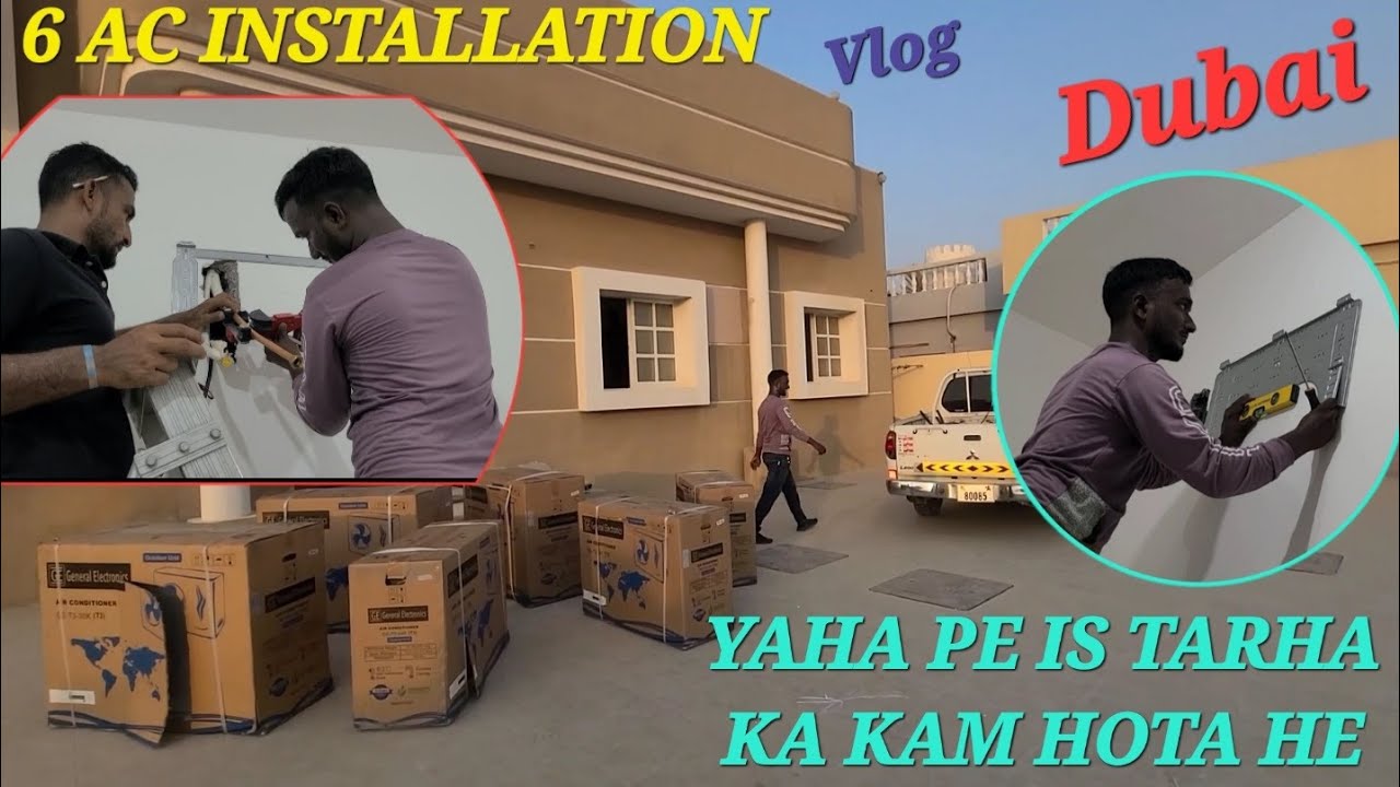 AC INSTALLATION IN UAE // New Technician first time in dubai // Important vlog / pehla kam