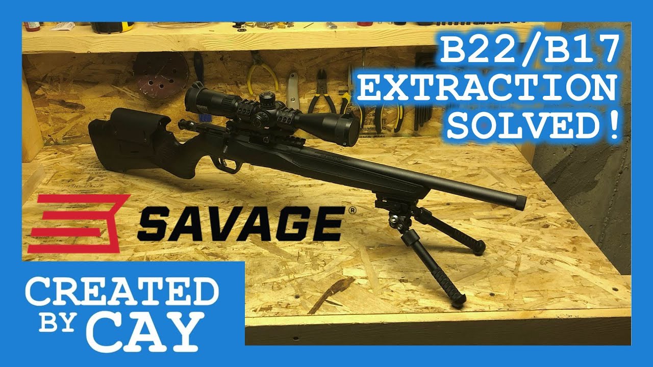 Savage B22/B17 Mark II - Extractor Malfunction Solved! Sharpen your Extractors