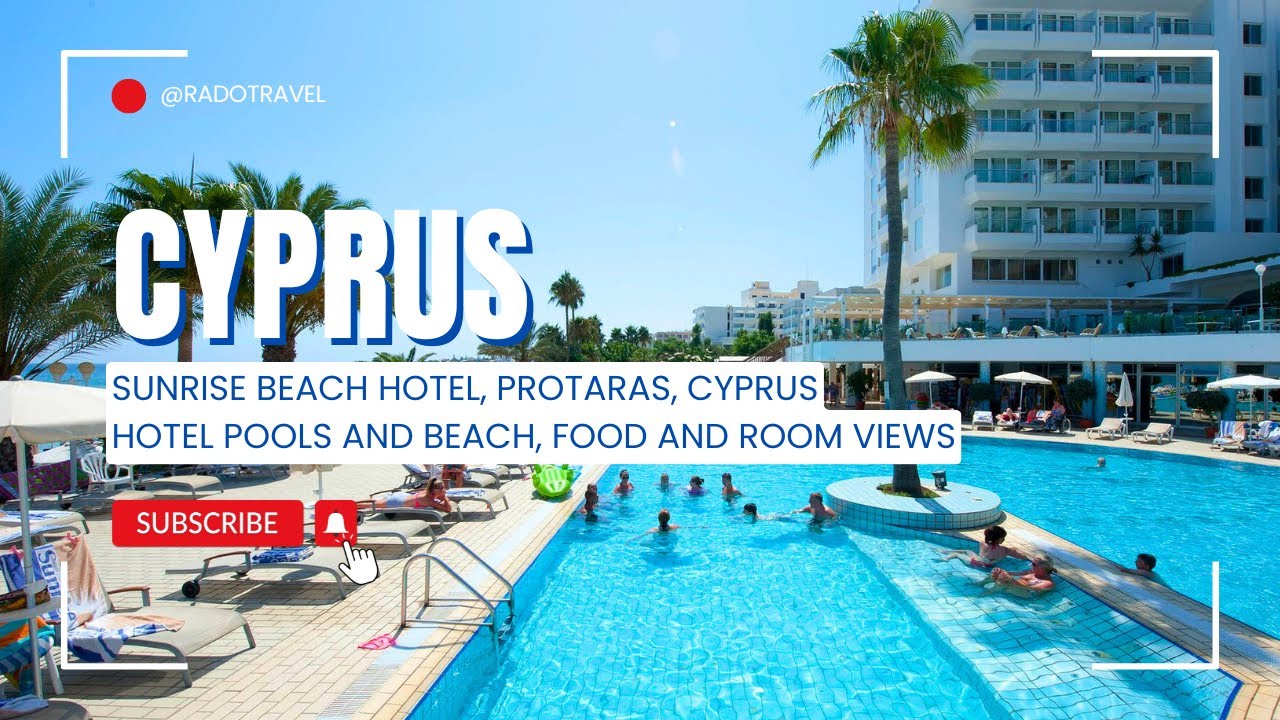 SUNRISE BEACH HOTEL, Protaras, Cyprus