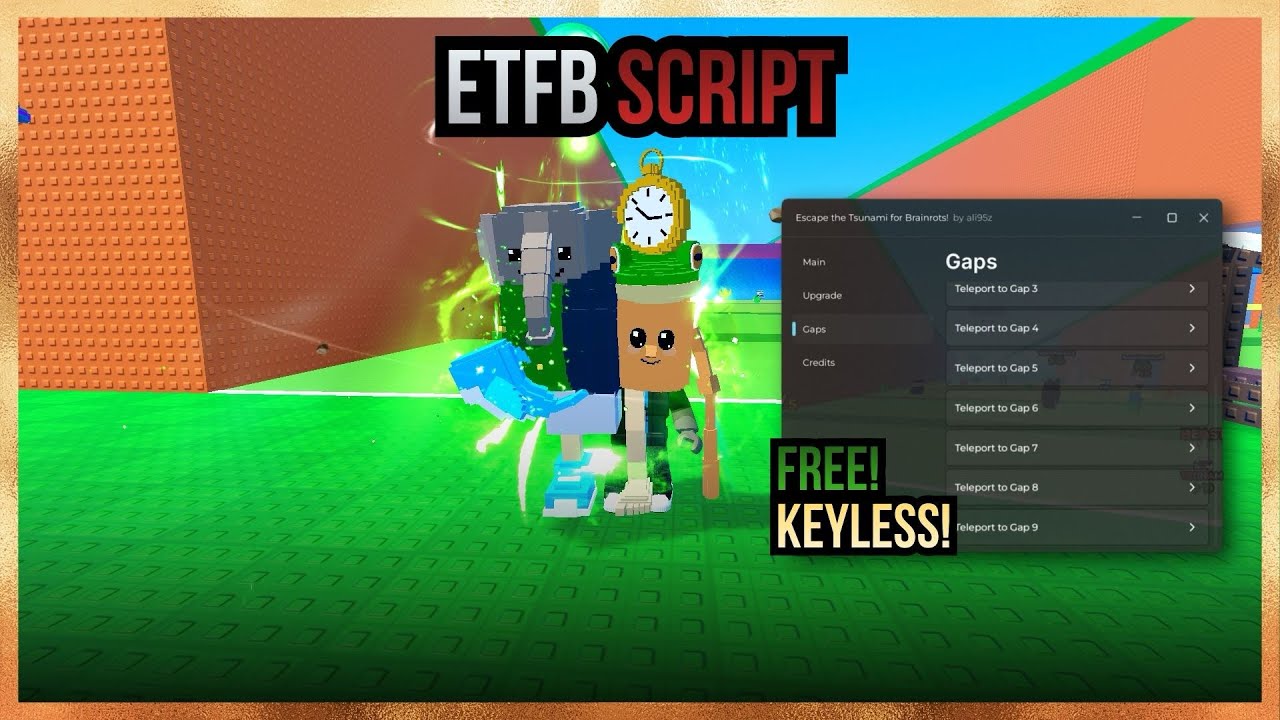 [KEYLESS] ETFB SCRIPT - Gap Teleport, Insta Grab, Auto Farm, Auto Farm UFO & Much More Feature!