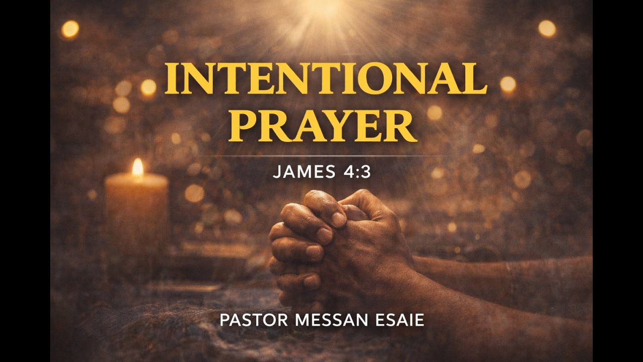Intentional Prayer Pt 2| House of Worship Atlanta