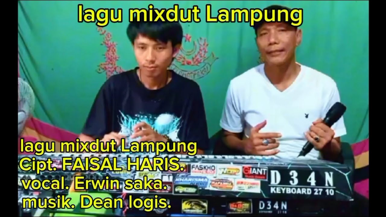 Lagu mixdut Lampung LAIN JUDU Cipt FAISAL HARIS Voc ERWIN SAKA Musik DEAN LOGIS