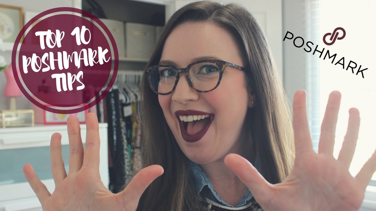 Top 10 Poshmark Tips