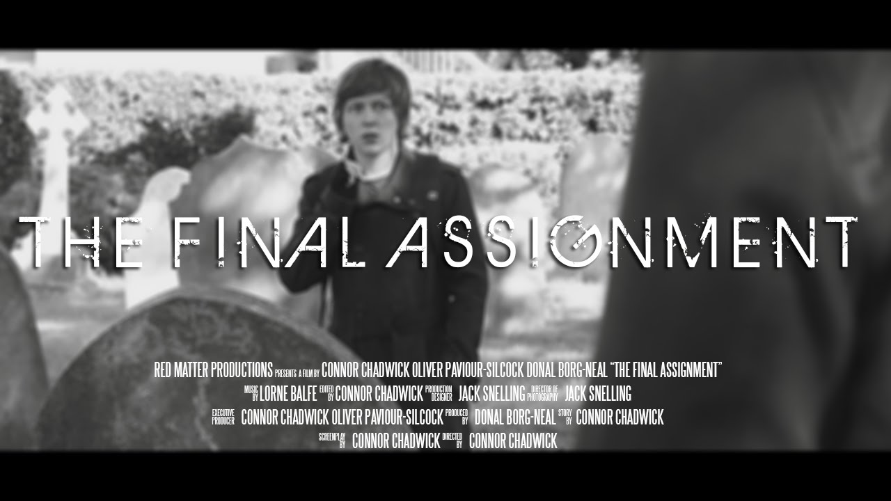The Final Assignment (2014) | Short Film