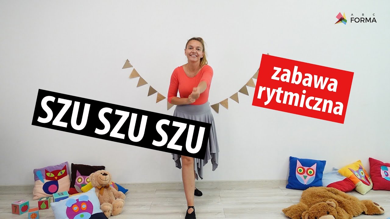 Szu Szu Szu - zabawa rytmiczna