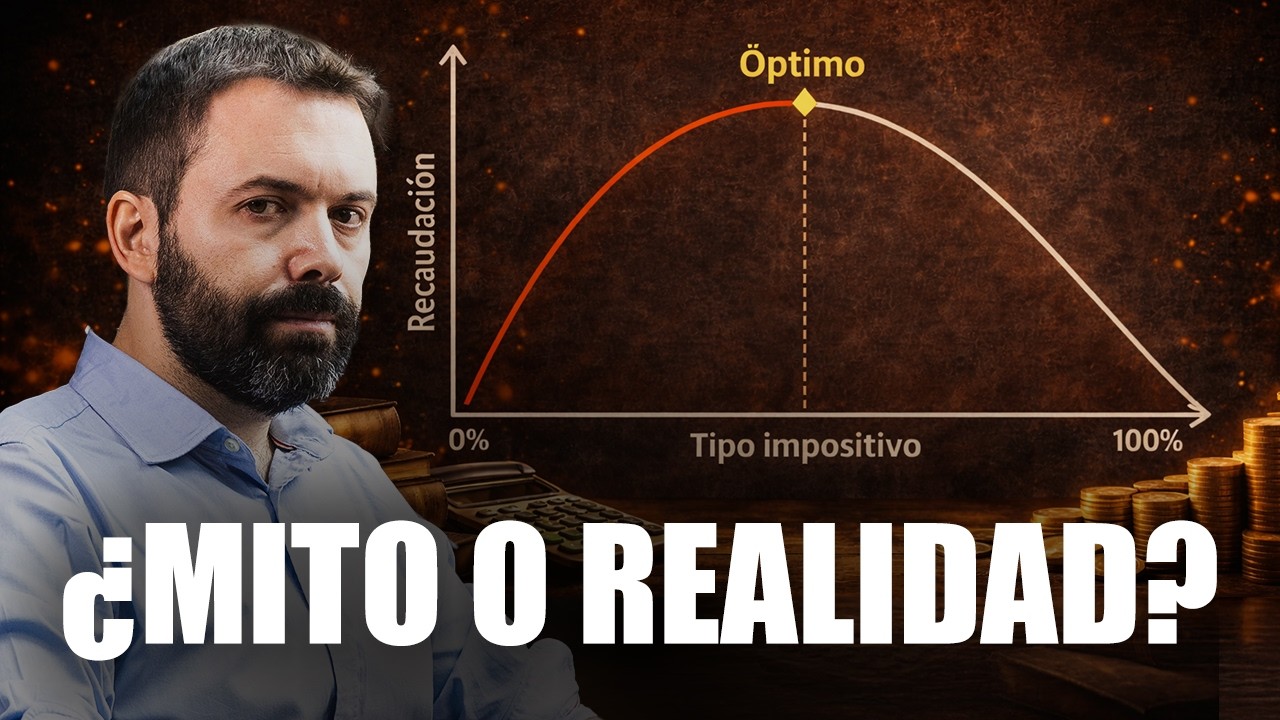 La curva de Laffer: mitos y realidades con Juan Ramón Rallo