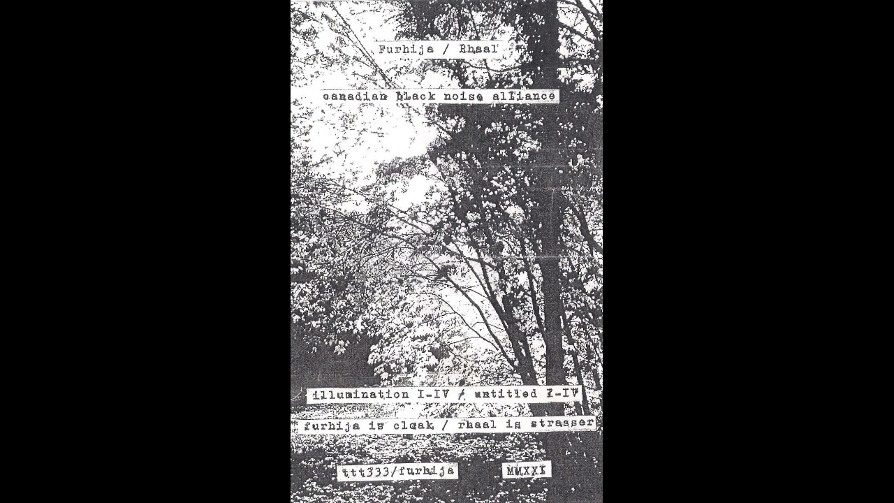 Furhiją / Rh&auml;al (Canada) - Canadia Black Noise Alliance (Split 2021)