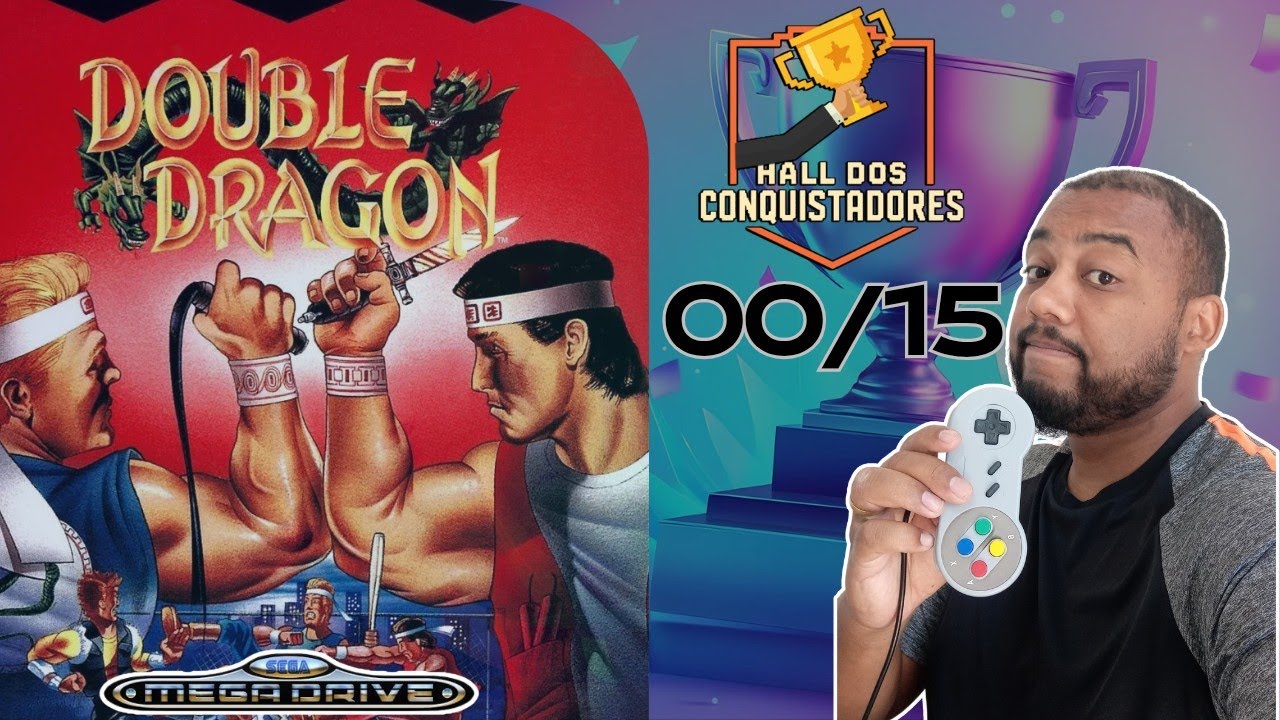 #halldosconquistadores – Double Dragon - Rumo à Platina no Retro Achievments RA #01