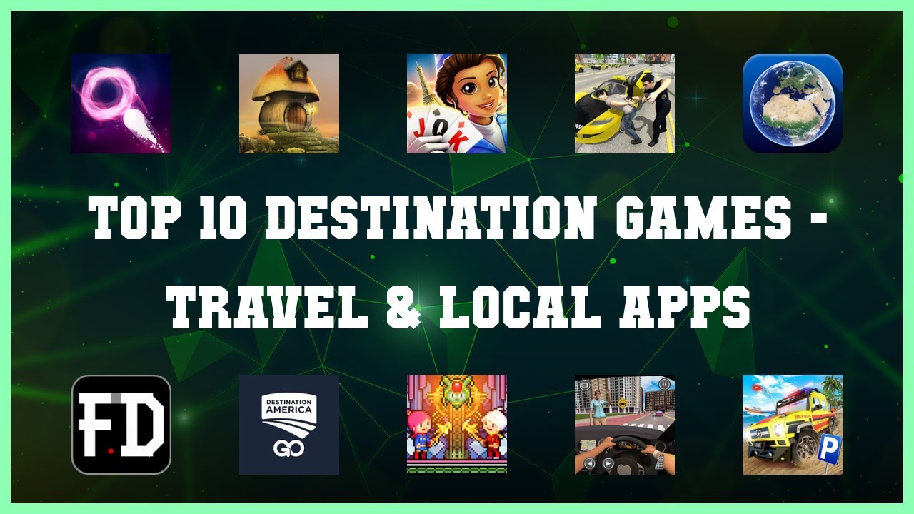 Top 10 Destination Games Android Apps