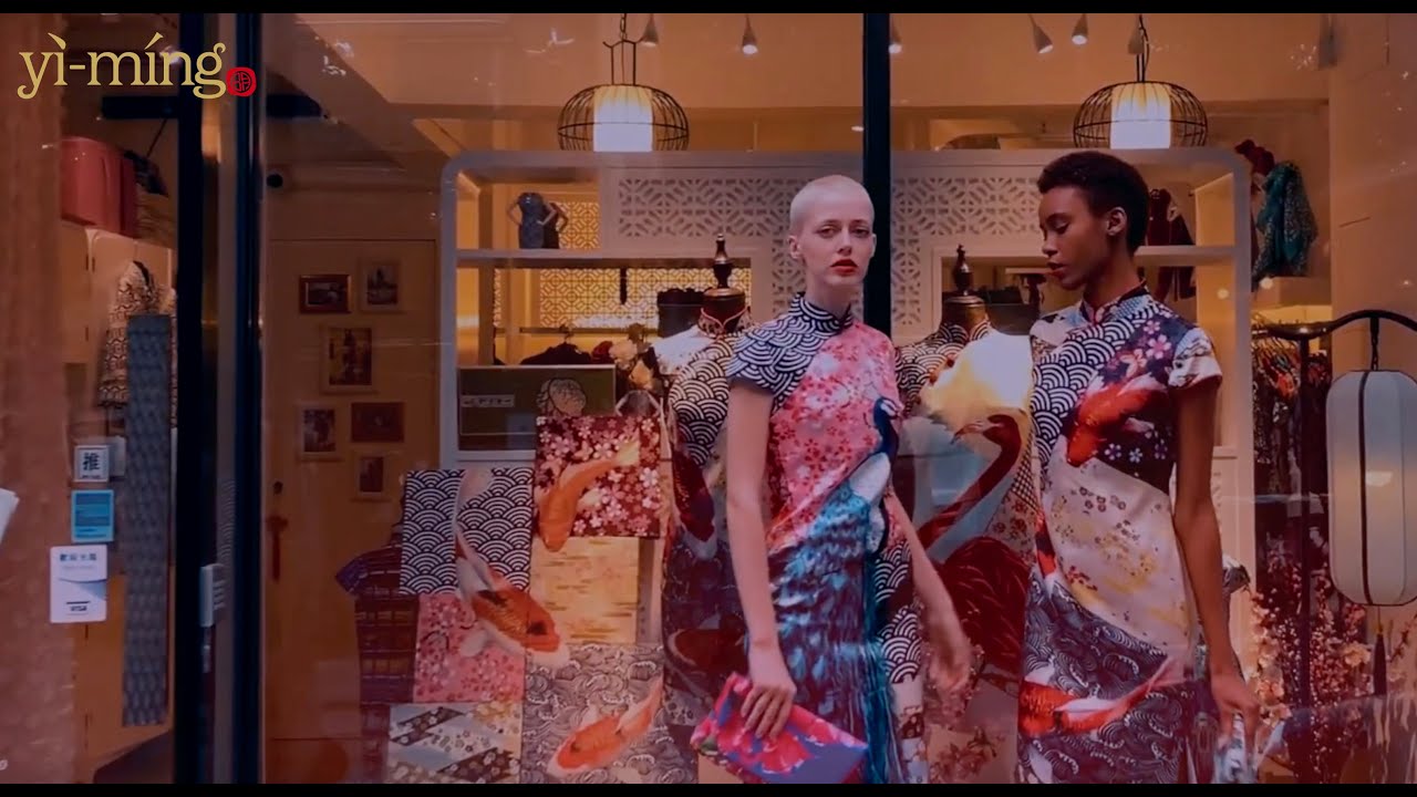 Cheongsam Qipao fashion Video - By Yi- ming Hong Kong