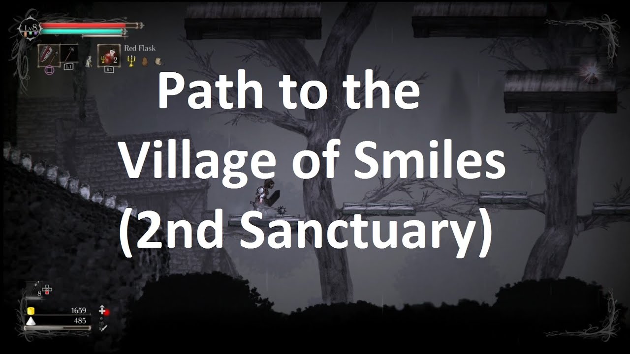 Salt and Sanctuary | Guide for Path to Second Sanctuary (Village of Smiles)