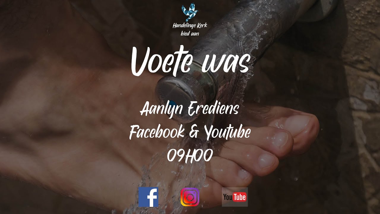 Handelinge Aanlyn // Voete was // Elmore