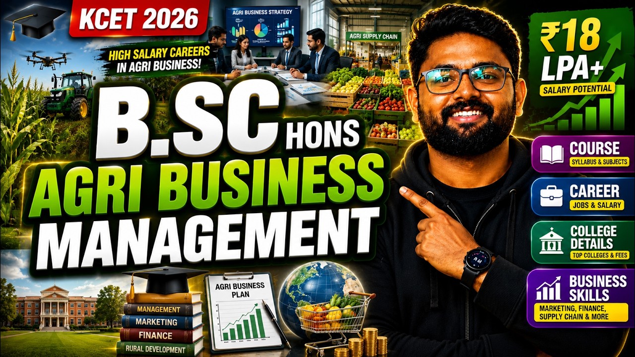 BSc Agri Business Management Course Details in Kannada | Colleges, Fees, & Jobs | KCET 2026