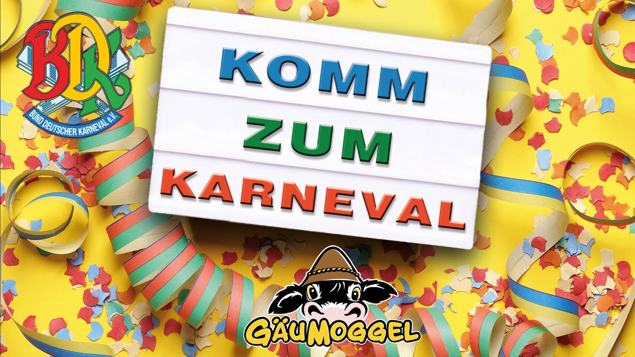 Komm zum Karneval - GäuMoggel (Offizielles Musikvideo des Bund Deutscher Karneval e.V.)