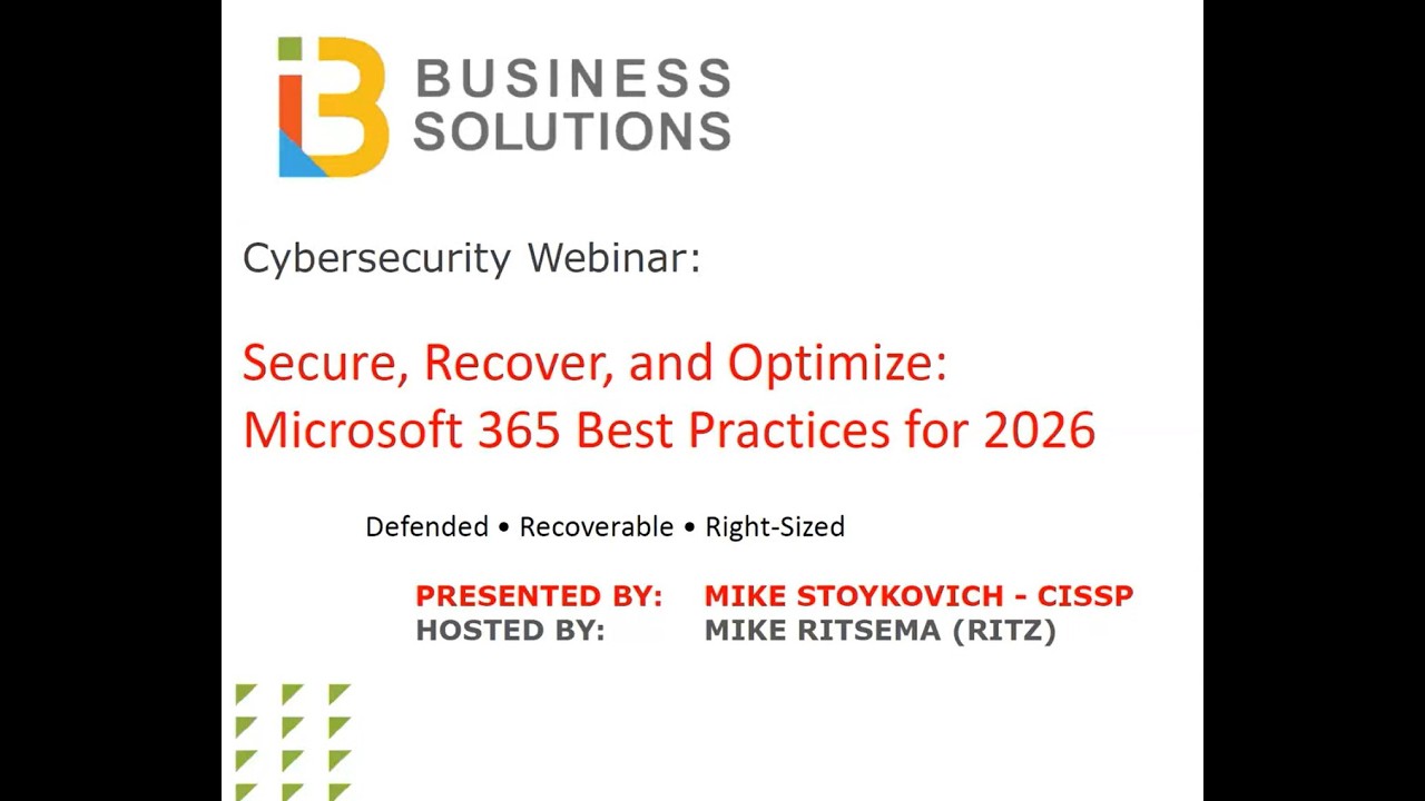 i3 Webinar  Secure, Recover, and Optimize Microsoft 365 Best Practices for 2026