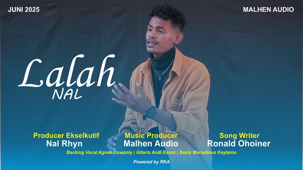 NAL rhyn_Lalah (Official Video)