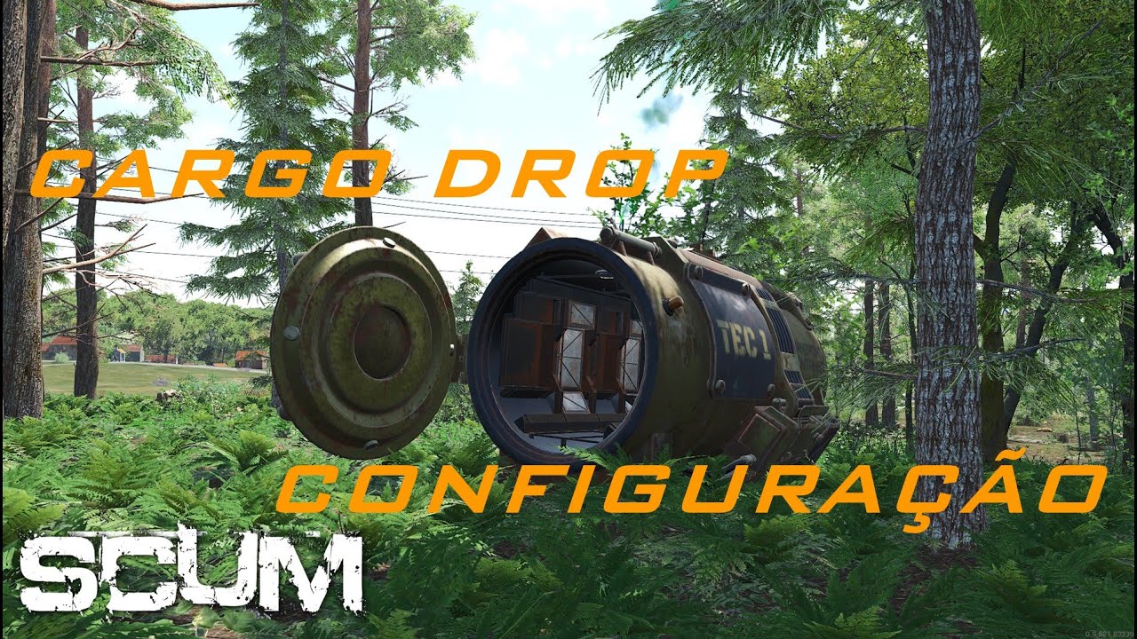 SCUM 0.95 - CARGO DROP - CONFIGURAÇÃO PERSONALIZADA