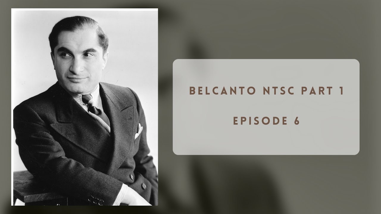 Joseph Schmidt  - Belcanto NTSC Part 1- Episode 6