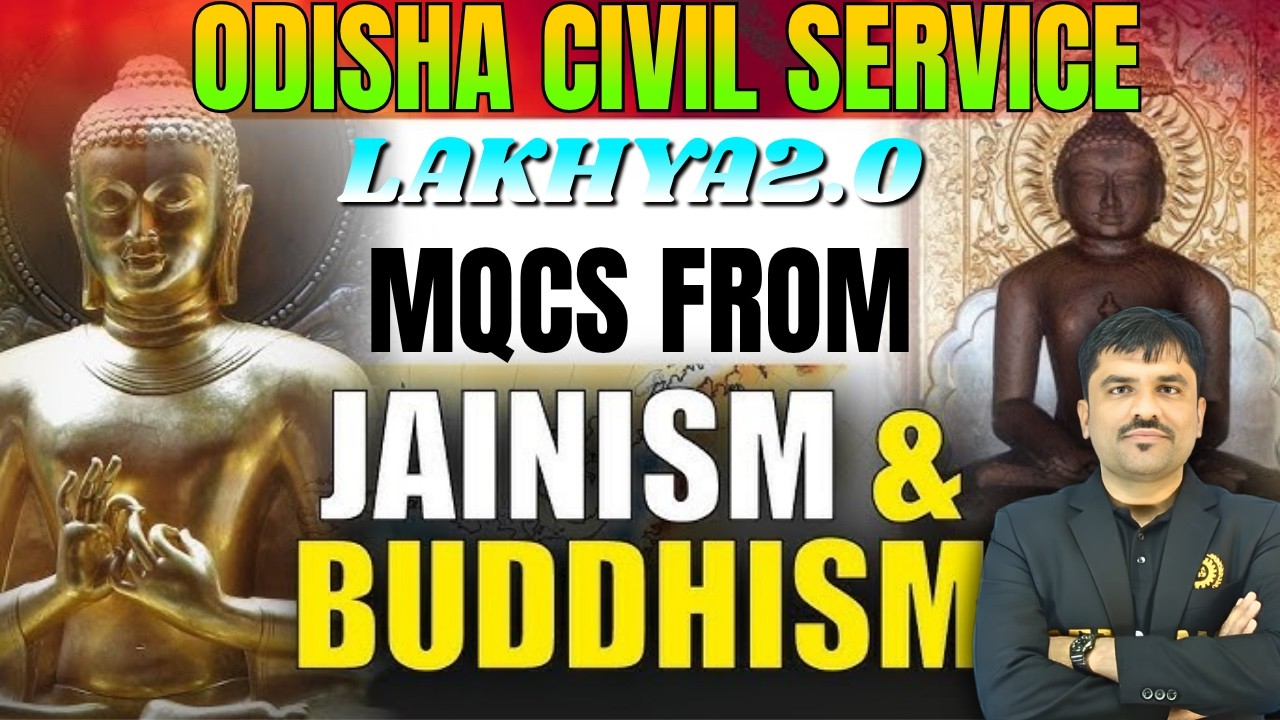 OPSC OCS Prelims 2025-26 History : Jainism & Buddhism  Concept & MCQs | OPSC OCS