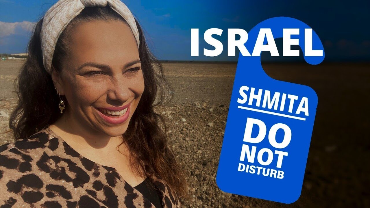 What Is Shmita? And Why Do the Jewish People Honor This Biblical Mandate?