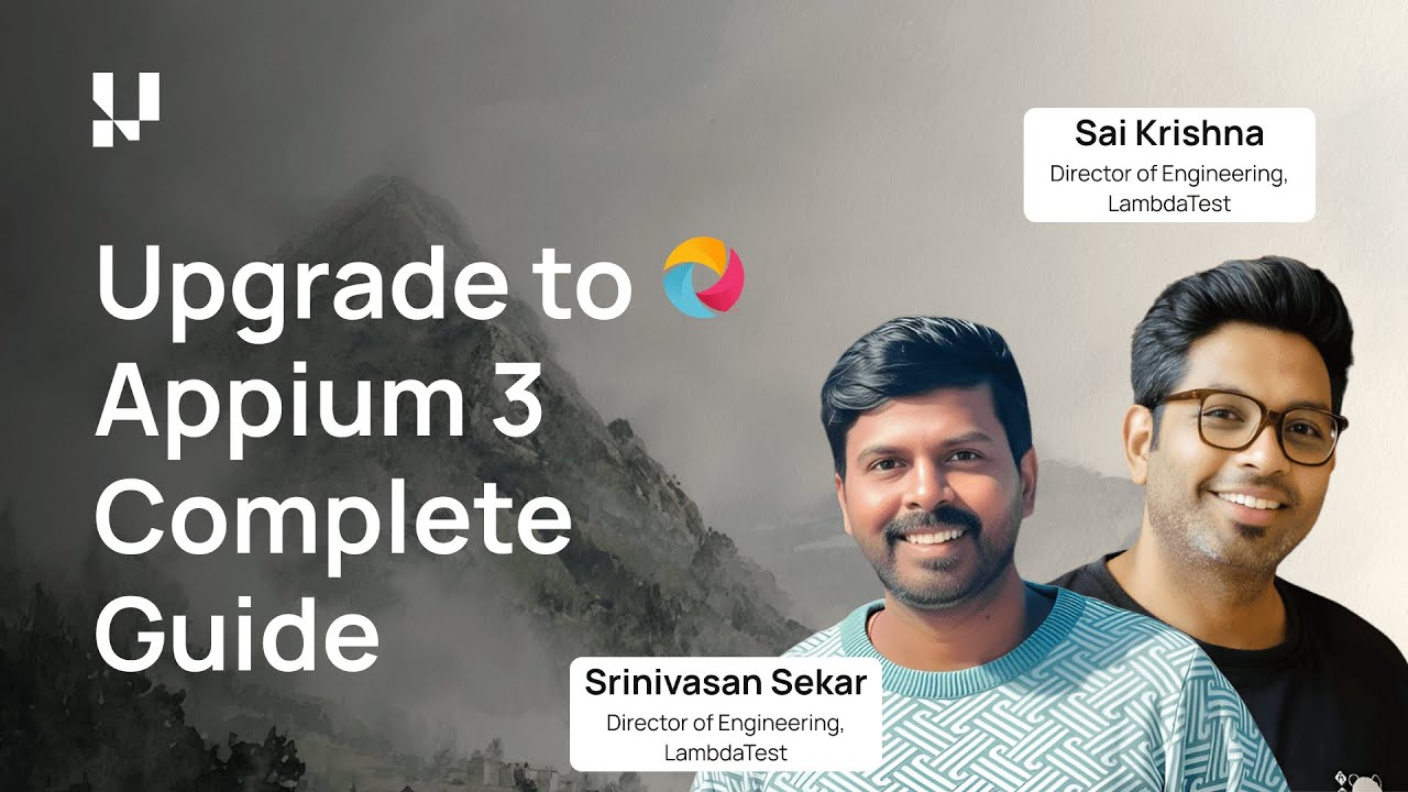 Appium 3 Tutorial | Architecture, New Features, and Migration | Webinar