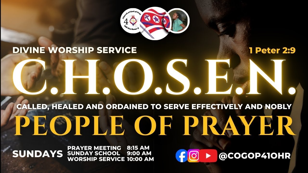 C.H.O.S.E.N. People Of Prayer | Week 1 | New Year's Sunday | 41 Divine Worship Service