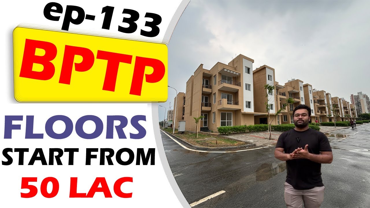 Buy BPTP Brand New Floors Best For Investment starting 50 lac | s1ep133 | properties in faridabad
