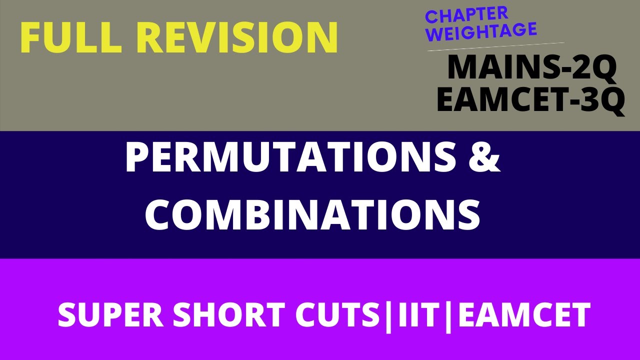 DAY-1| PERMUTATIONS &COMBINATIONS|FULL REVISION|SUPER SHORT CUTS|IITJEE|EAMCET|ROOTS ACADEMY