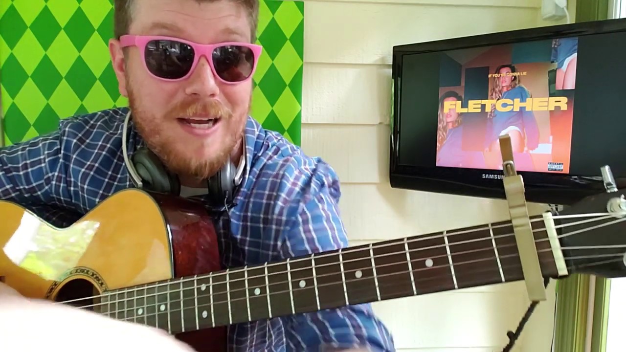 FLETCHER - If You're Gonna Lie // easy guitar tutorial beginner lesson