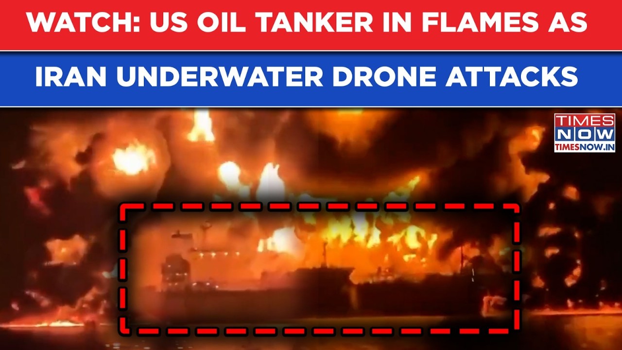 Iran War: Watch IRGC Underwater Drone Attack Set US Oil Tanker In Flames| Movie Like Combat Clip