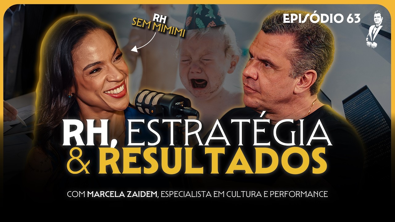 Cultura, Gente e Liderança com Marcela Zaidem  O Padrinho Podcast 063