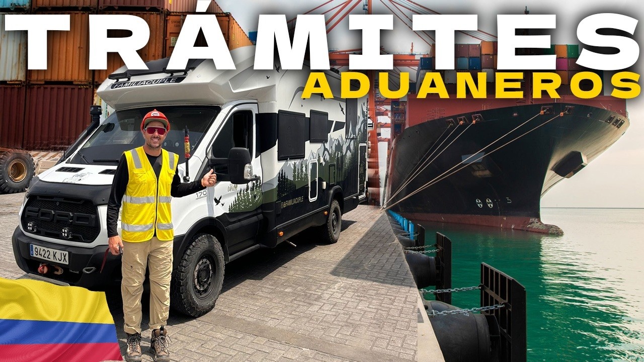 🇨🇴TRÁMITES ADUANEROS TAPON DEL DARIÉN  [TP 04-EPI 0168] EL GRAN VIAJE