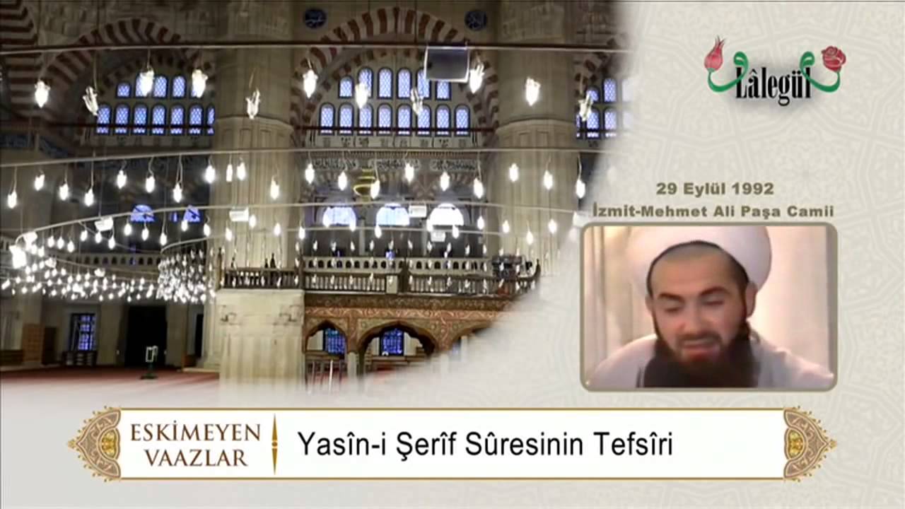 Yasin i Şerif Suresinin Tefsiri 29.09.1992   Cübbeli Ahmet Hoca