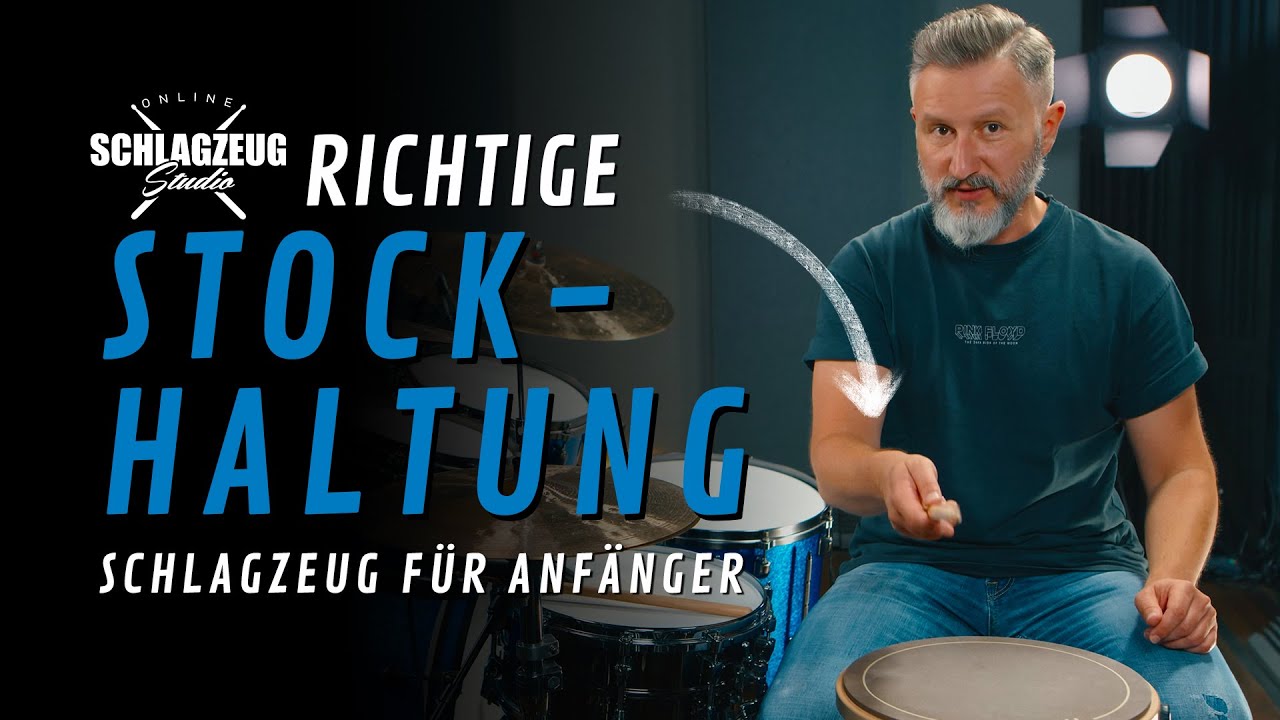 Stockhaltung: Spiele die Drums wie ein Profi | Schlagzeug lernen