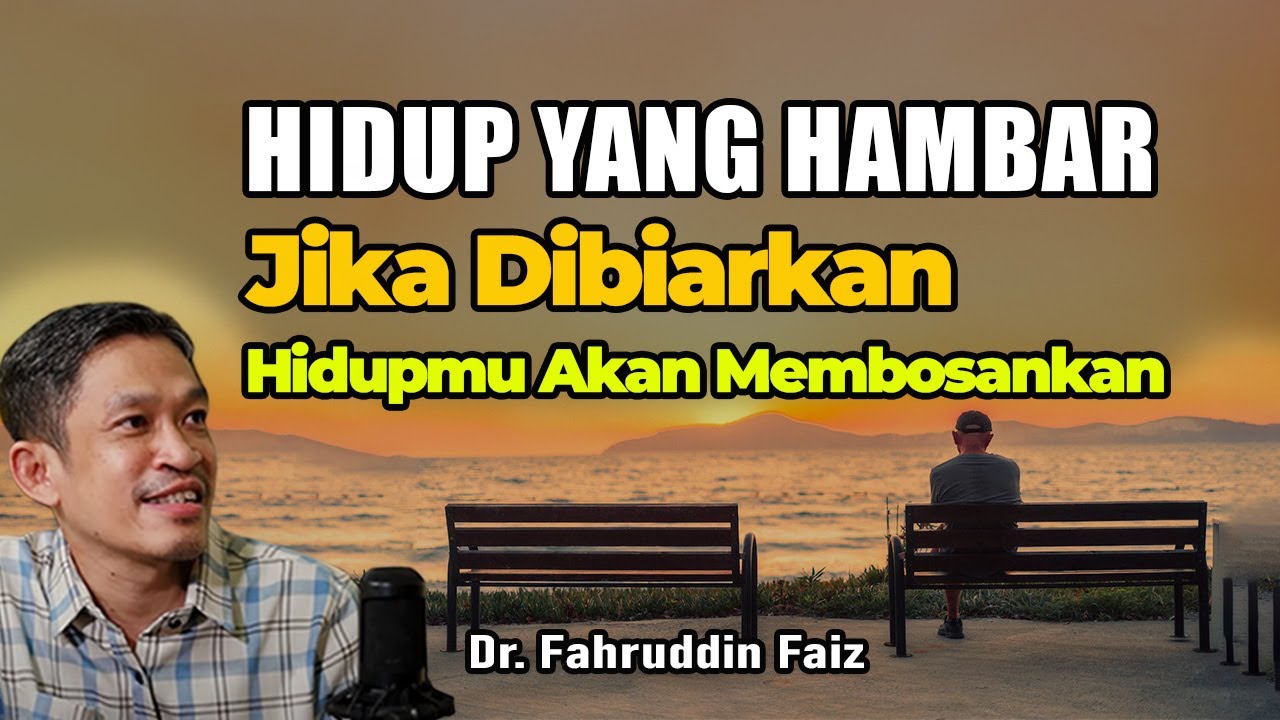 Jangan Biarkan Hidupmu Membosankan | Ngaji Filsafat | Dr. Fahruddin Faiz