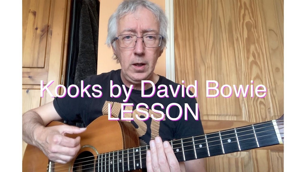 KOOKS By David Bowie (lesson)