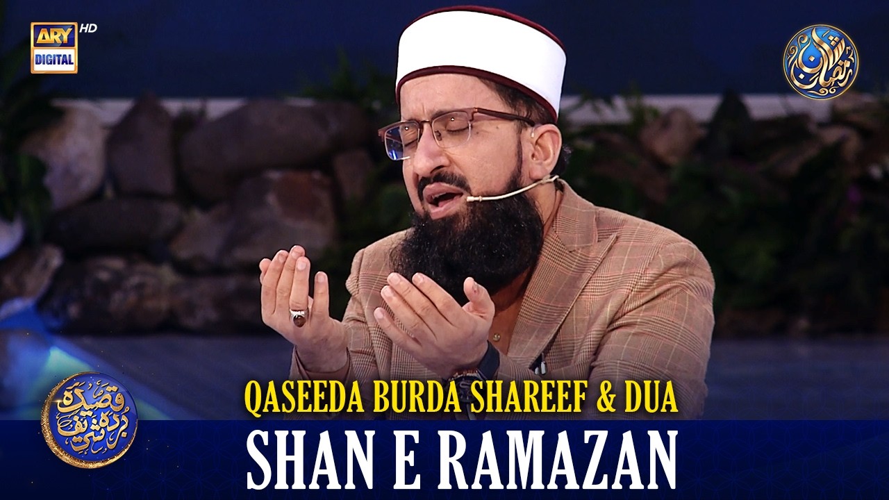 Qaseeda Burda Shareef & Dua | Mufti Sohail Raza Amjadi | Waseem Badami | 15 March 2026 | #shaneftaar